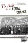 Greenberg, Cheryl Lynn - To Ask for an Equal Chance