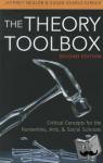 Nealon, Jeffrey, Searls Giroux, Susan - The Theory Toolbox - Critical Concepts for the Humanities, Arts, & Social Sciences