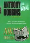Robbins, Tony - Awaken The Giant Within