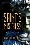 Bashaar, Kathryn - The Saint's Mistress