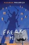Philbrick, Rodman - Freak the Mighty