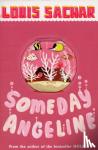 sachar, louis - Someday angeline