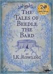Rowling,, J.K. - Tales of Beedle the Bard, The