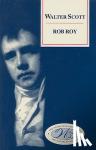 Scott, Sir Walter - Rob Roy