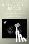  - Blanchot's Epoch