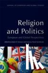  - Religion and Politics - European and Global Perspectives