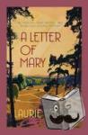 King, Laurie R. (Author) - A Letter of Mary - A thrilling mystery for Mary Russell and Sherlock Holmes