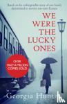 Hunter, Georgia (Author) - We Were the Lucky Ones