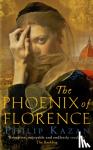 Philip (Author) Kazan - The Phoenix of Florence