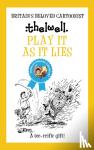 Thelwell, Norman (Author) - Play It As It Lies