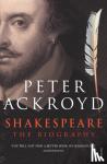 Ackroyd, Peter - Shakespeare