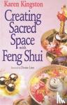 Kingston, Karen - Creating Sacred Space With Feng Shui