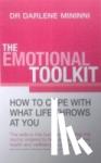 Mininni, Darlene - The Emotional Toolkit - How to cope with what life throws at you