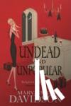 Davidson, MaryJanice - Undead And Unpopular - Number 5 in series