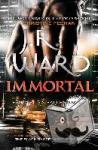 Ward, J. R. - Immortal - Number 6 in series