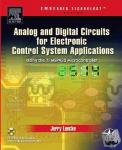 Luecke, Jerry (Semiconductor Circuit Designer, formerly with Texas Instruments, Dallas, TX, USA) - Analog and Digital Circuits for Electronic Control System Applications - Using the TI MSP430 Microcontroller