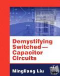 Liu, Mingliang (Michael) (Consultant - Demystifying Switched Capacitor Circuits