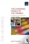 Martyn Sloman - The Changing World of The Trainer