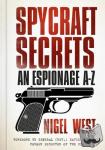 West, Nigel - Spycraft Secrets - An Espionage A-Z