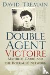 Tremain, David - Double Agent Victoire