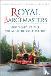 Crouch, Robert, Pendley, Beryl - Royal Bargemasters