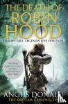 Donald, Angus - The Death of Robin Hood