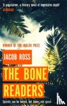 Ross, Jacob - The Bone Readers