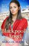 Mason, Maggie - Blackpool's Angel
