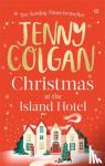 Colgan, Jenny - Christmas at the Island Hotel