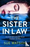 Watson, Sue - The Sister-in-Law
