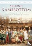 Todd, Andrew A. - Around Ramsbottom