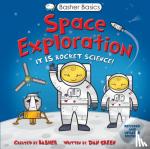 Basher, Simon - Basher Basics: Space Exploration