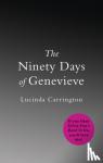 Carrington, Lucinda - The Ninety Days Of Genevieve