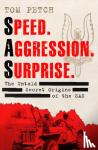 Petch, Tom - Speed, Aggression, Surprise