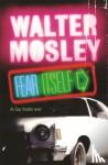 Mosley, Walter - Fear Itself - Fearless Jones 2