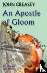Creasey, John - An Apostle of Gloom