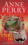 Perry, Anne - A Christmas Hope (Christmas Novella 11) - A thrilling Victorian mystery for the festive season