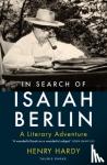 Hardy, Henry - In Search of Isaiah Berlin