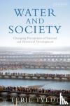 Tvedt, Terje (University of Bergen, Norway) - Water and Society