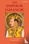 Balabanlilar, Lisa (Rice University, USA) - The Emperor Jahangir