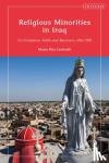 Corticelli, Maria Rita - Religious Minorities in Iraq - Co-Existence, Faith and Recovery after ISIS