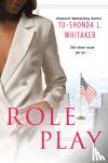 Whitaker, Tu-Shonda L. - Role Play