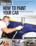 Parks, Dennis W. - How to Paint Your Car
