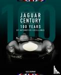 Chapman, Giles - Jaguar Century - 100 Years of Automotive Excellence