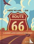 Hinckley, Jim - Here We Are . . . on Route 66