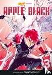 Oguguo, Odunze, Manga, Whyt, Saturday AM - Apple Black, Volume 3