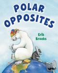 Erik Brooks - Polar Opposites