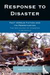 Fischer, Henry W., III - Response to Disaster - Fact Versus Fiction and Its Perpetuation