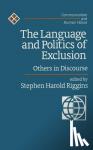  - The Language and Politics of Exclusion - Others in Discourse