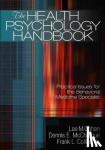  - The Health Psychology Handbook - Practical Issues for the Behavioral Medicine Specialist